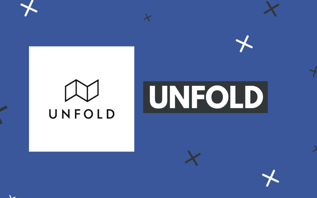 Unfold