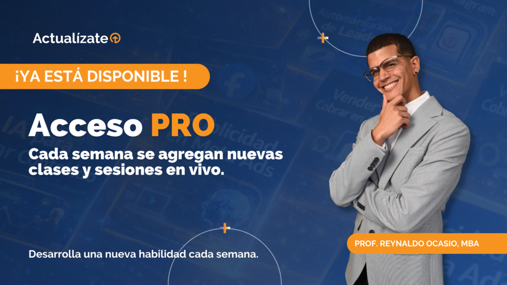 Comunidad de Actualízate Academy con Reynaldo Ocasio Acceso PRO de Actualízate Academy